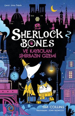 Sherlock Bones ve Kaybolan Sihirbazın Gizemi | Orenda