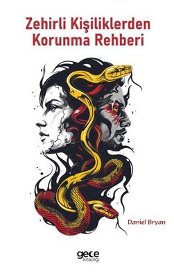 Zehirli Kişiliklerden Korunma Rehberi | Gece Kitaplığı