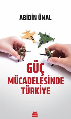 Güç Mücadelesinde Türkiye | Kırmızı Kedi