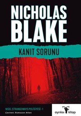 Kanıt Sorunu - Nigel Strangeways Polisiye Serisi 1 | Ayrıksı Kitap