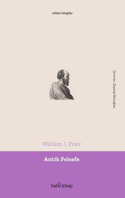 Antik Felsefe - Rehber Kitaplar | Babil Kitap
