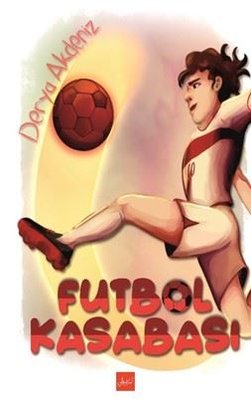 Futbol Kasabası | Atakar Yayıncılık
