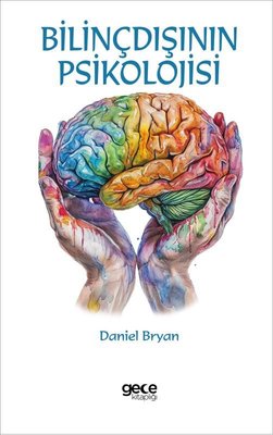 Bilinçdışının Psikolojisi | Gece Kitaplığı