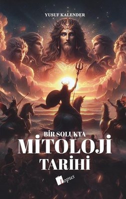 Bir Solukta Mitoloji Tarihi | Lopus