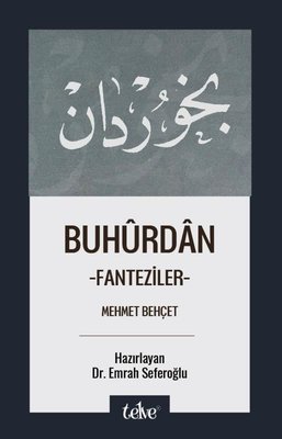 Buhurdan - Fanteziler | Telve Kitap