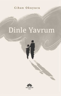 Dinle Yavrum | Mevsimler Kitap