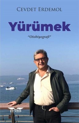 Yürümek - Otobiyografi | Perseus Yayınevi