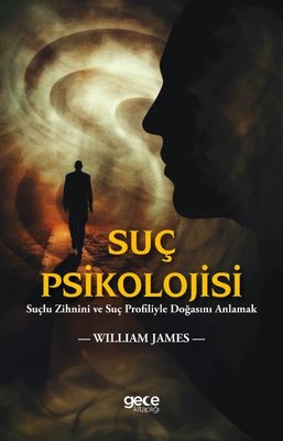Suç Psikolojisi | Gece Kitaplığı