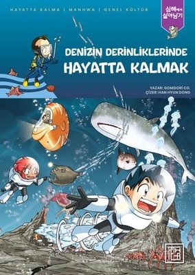 Denizin Derinliklerinde Hayatta Kalmak | Athica Yayınları (İnce Kapak)