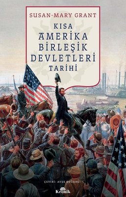 Kısa Amerika Birleşik Devletleri Tarihi | Kronik Kitap (İnce Kapak)