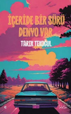 İçeride Bir Sürü Denyo Var | Epona (İnce Kapak)