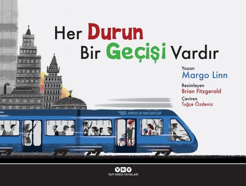 Her Durun Bir Geçişi Vardır | Yapı Kredi Yayınları (İnce Kapak)
