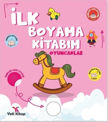 İlk Boyama Kitabım - Oyuncaklar | Yeti Kitap (İnce Kapak)