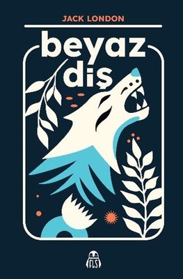 Beyaz Diş | Final Kültür Sanat Yayınları (İnce Kapak)