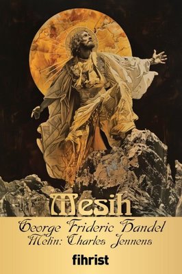Mesih - Opera Klasikleri 12 | Fihrist (e-Kitap39.80 TL)