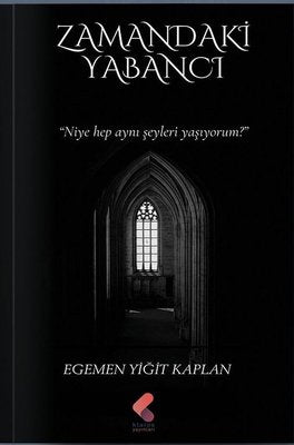 Zamandaki Yabancı | Klaros Yayınları (İnce Kapak)