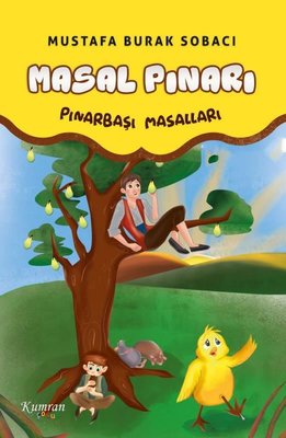 Masal Pınarı - Pınarbaşı Masalları | Kumran Çocuk (İnce Kapak)
