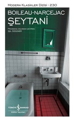 Şeytani - Şömizli - Moden Klasikler 230 | İş Bankası Kültür Yayınları (Ciltli)
