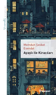 Ayaşlı ile Kiracıları - Livaneli Kitaplığı | İnkılap Kitabevi (İnce Kapak)