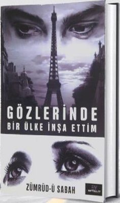 Gözlerinde Bir Ülke İnşa Ettim | Eftalit Yayınları (İnce Kapak)