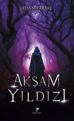Akşam Yıldızı | Oleksa Yayınevi (İnce Kapak)