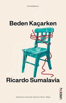 Beden Kaçarken | Holden (İnce Kapak)