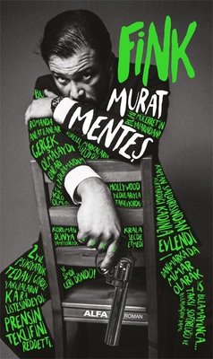Fink | Alfa Yayıncılık (İnce Kapak)