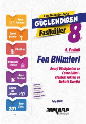8. Sınıf Fen Bilimleri Güçlendiren 6. Fasikül | Ankara Yayıncılık (İnce Kapak)