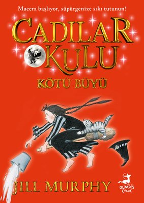 Kötü Büyü - Cadılar Okulu 3 | Olimpos Çocuk (İnce Kapak)