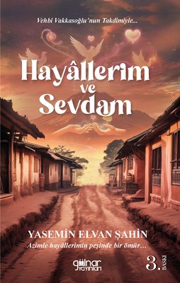 Hayallerim ve Sevdam | Gülnar Yayınları