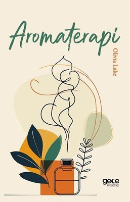 Aromaterapi | Gece Kitaplığı