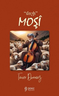 Moşi - մոշի | Deniz Yayınevi