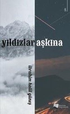 Yıldızlar Aşkına | Karina Yayınevi