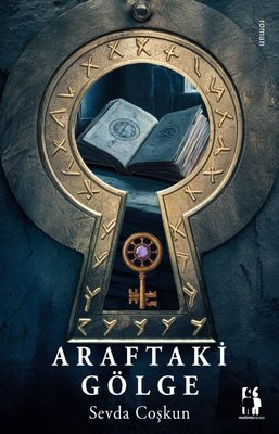 Araftaki Gölge | Metinlerarası Kitap (İnce Kapak)