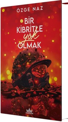 Bir Kibritle Yok Olmak - 2 | Guardian Yayınları (Ciltli)