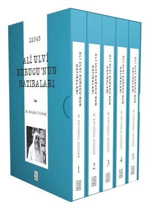 Ali Ulvi Kurucu'nun Hatıraları Seti - 5 Kitap Takım | Ketebe (İnce Kapak)