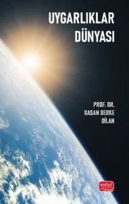 Uygarlıklar Dünyası | Nobel Bilimsel Eserler (İnce Kapak)