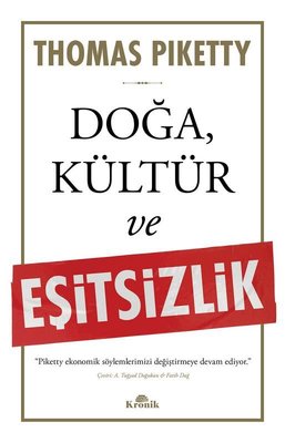 Doğa Kültür ve Eşitsizlik | Kronik Kitap (İnce Kapak)