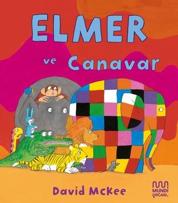 Elmer ve Canavar | Mundi (İnce Kapak)