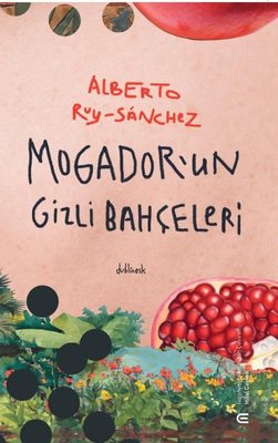 Mogador'un Gizli Bahçeleri | Epona (İnce Kapak)