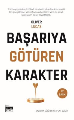 Başarıya Götüren Karakter - Başarıya Götüren Kitaplar Serisi - 1 | Siyah Beyaz (İnce Kapak)