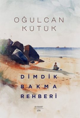 Dimdik Bakma Rehberi | Everest Yayınları (İnce Kapak)
