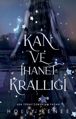 Kan ve İhanet Krallığı | Lapis Yayınları (İnce Kapak)