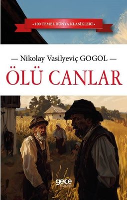 Ölü Canlar | Gece Kitaplığı (İnce Kapak)