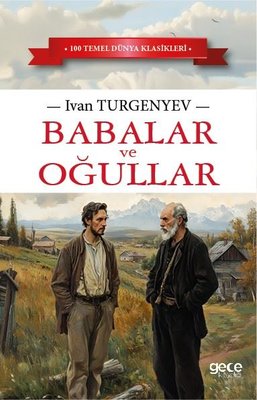 Babalar ve Oğullar | Gece Kitaplığı (İnce Kapak)