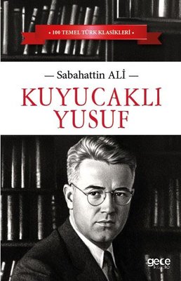 Kuyucaklı Yusuf | Gece Kitaplığı (İnce Kapak)