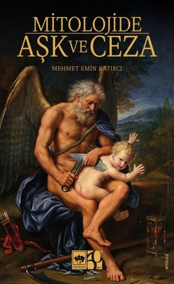 Mitolojide Aşk ve Ceza | Ötüken Neşriyat (İnce Kapak)