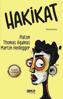 Hakikat | Gece Kitaplığı (İnce Kapak)