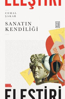 Sanatın Kendiliği | Ketebe (İnce Kapak)