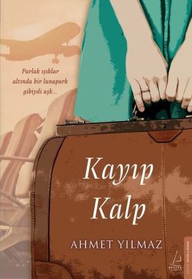 Kayıp Kalp | Destek Yayınları (İnce Kapak)
